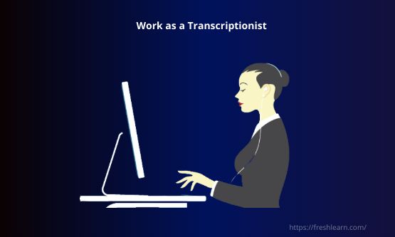 Transcriptionist