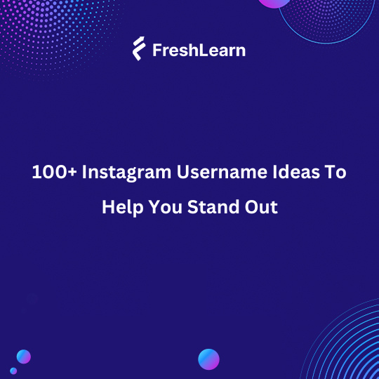 Instagram Username Ideas