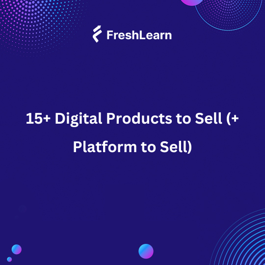 Digital Products to Sell