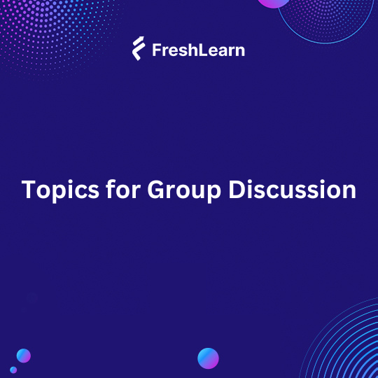 Topics for Group Discussion