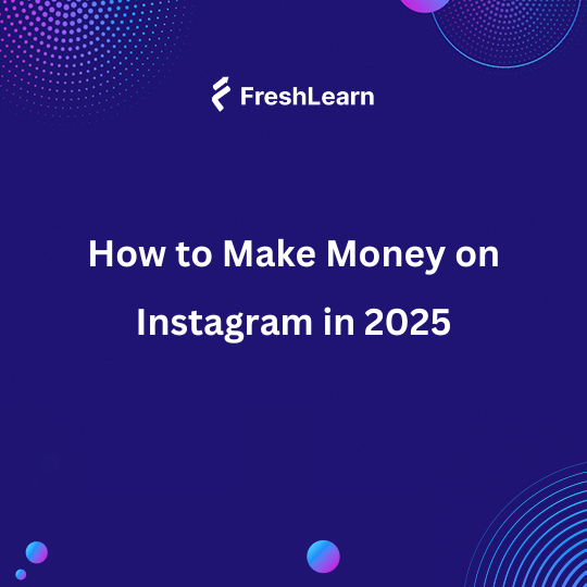 How to Make Money on Instagram