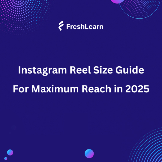 Instagram Reel Size