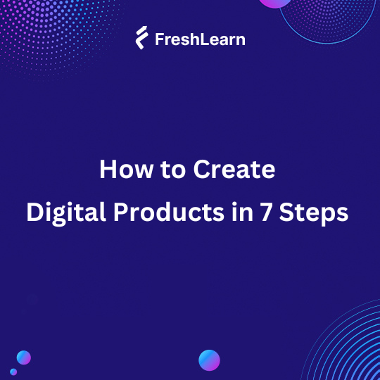 How to Create Digital Products