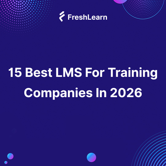 The 15 Best LMS for Training Companies in 2026 (Reviews)