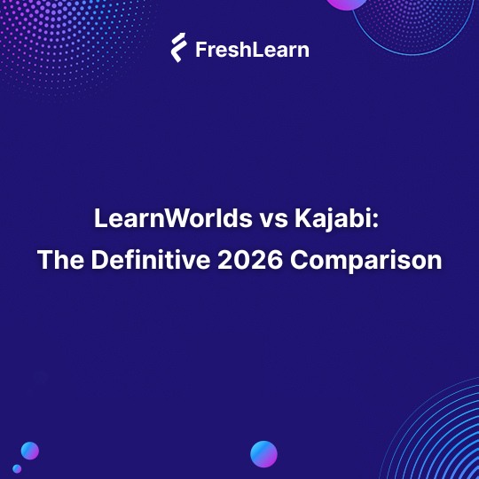 LearnWorlds vs Kajabi