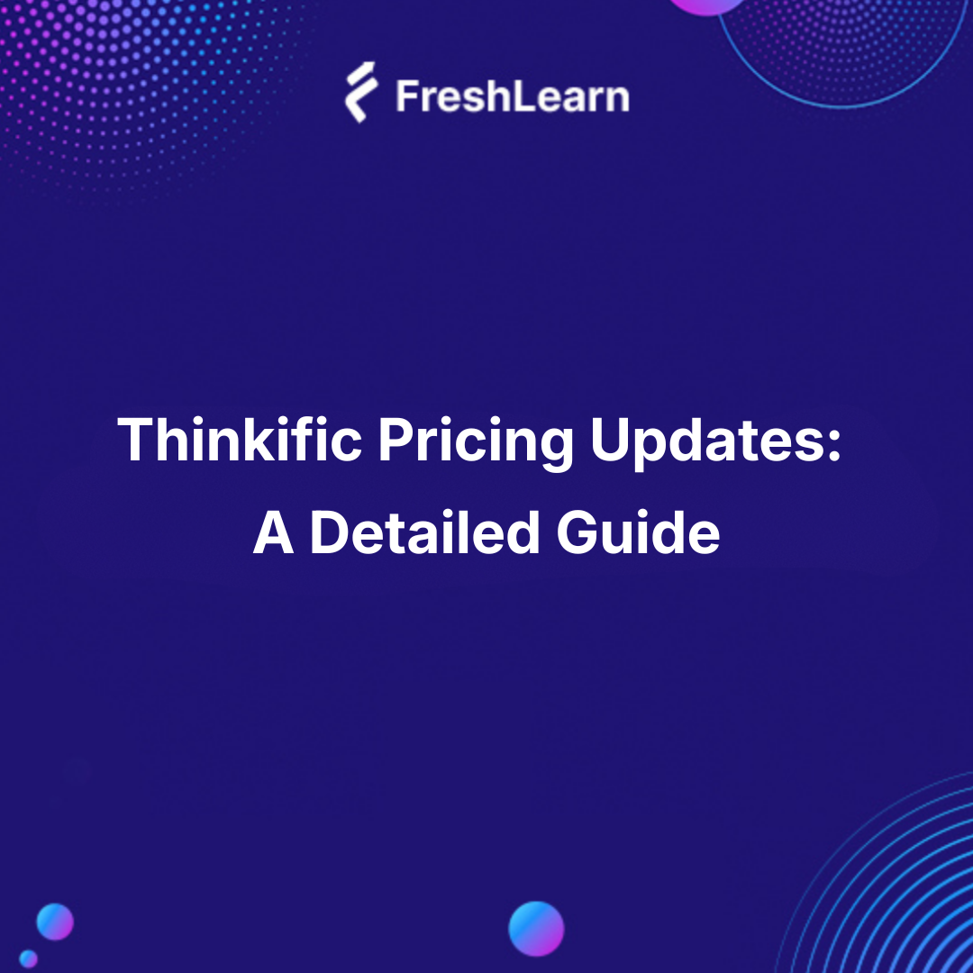 Thinkific Pricing
