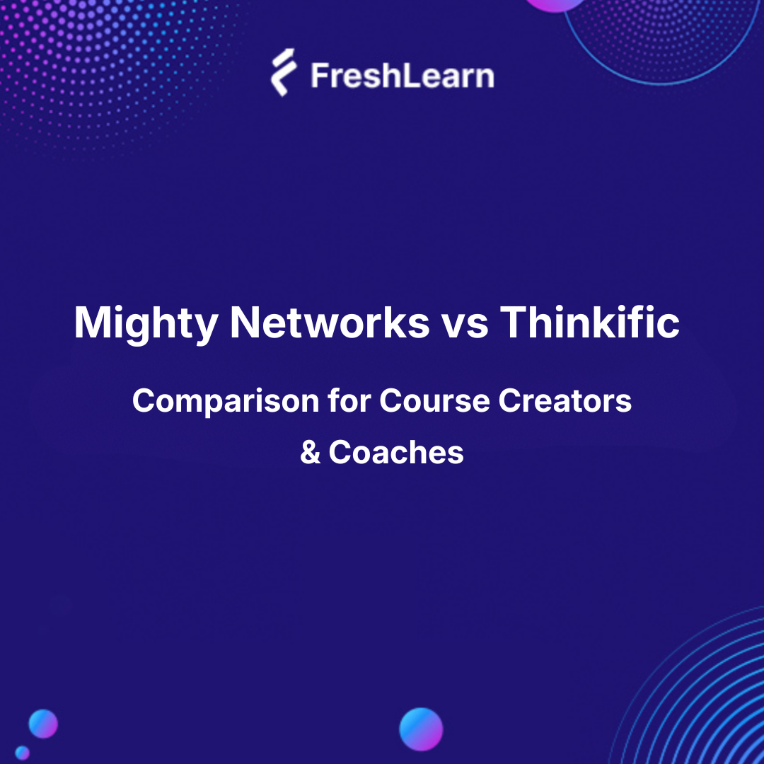 Mighty Networks vs Thinkific