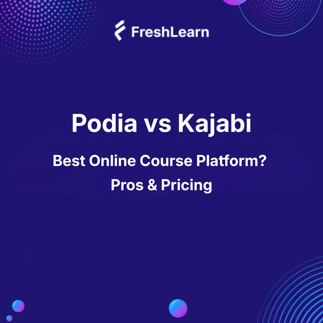 Podia Vs Kajabi