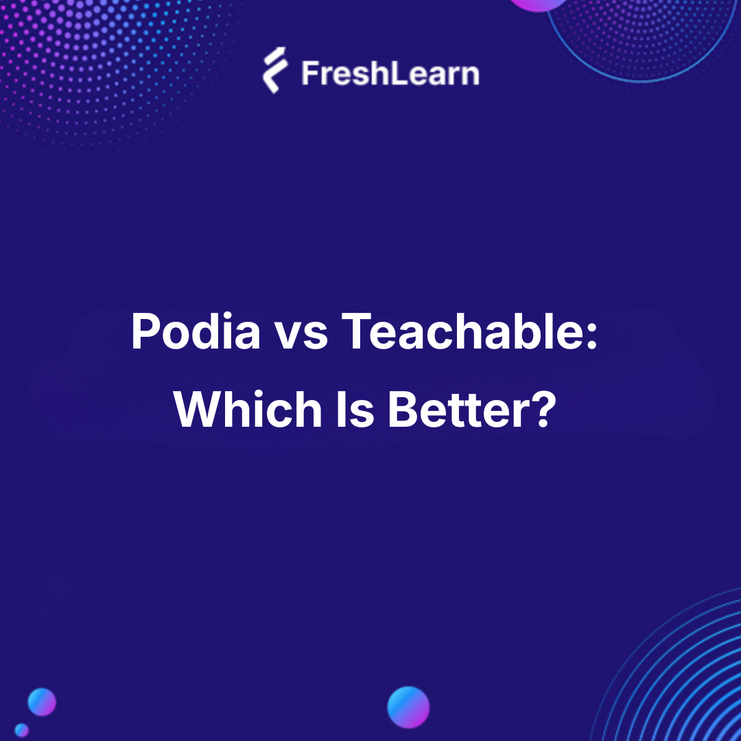 Podia vs Teachable