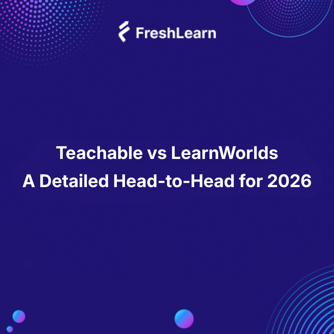 Teachable vs LearnWorlds
