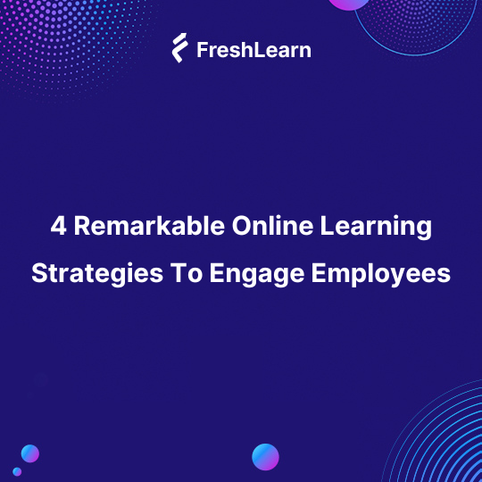 Online Learning Strategies