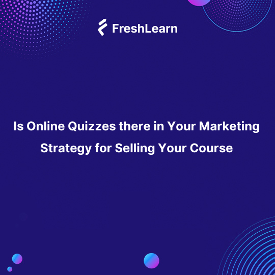 Create Online Quizzes