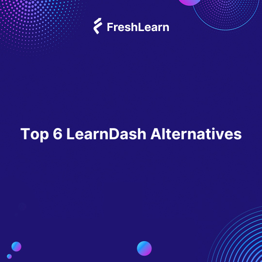 LearnDash Alternatives
