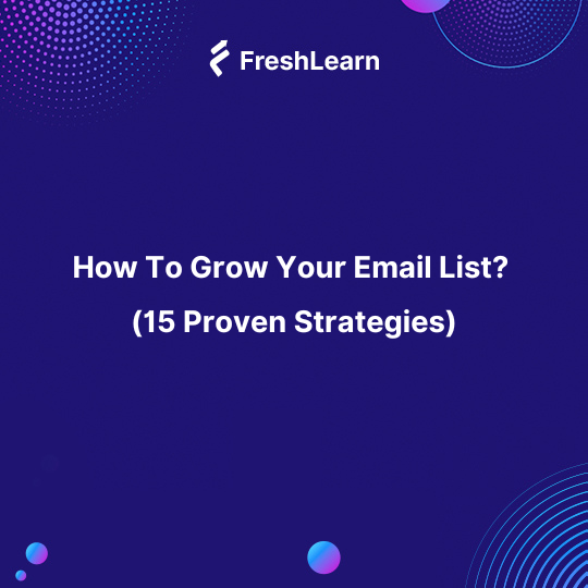 How to Grow Your Email List