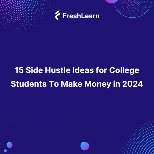 Side Hustle for College Students