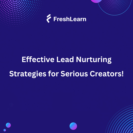 Lead Nurturing Strategies