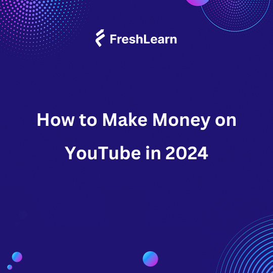 How to Make money on YouT