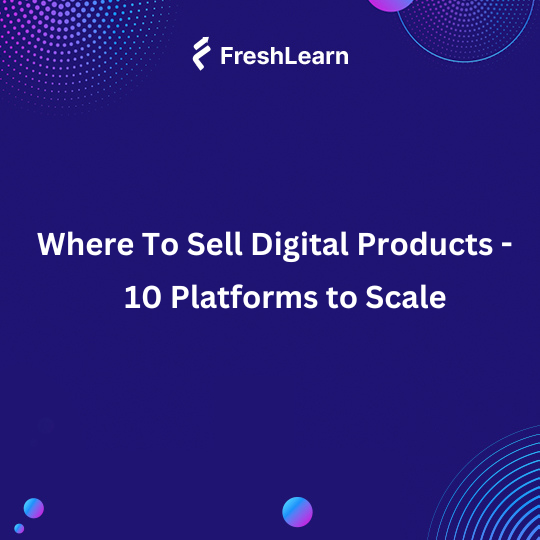 Where To Sell Digital Products