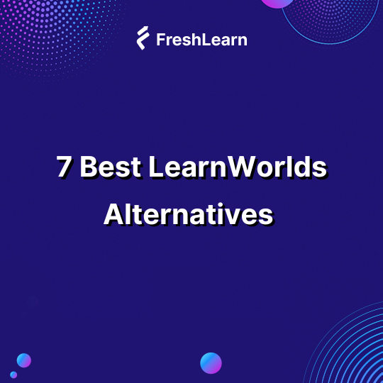 LearnWorlds Alternatives