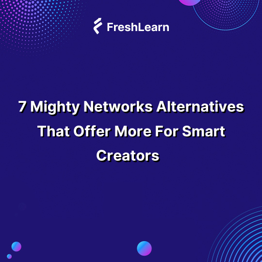 Mighty Networks Alternatives