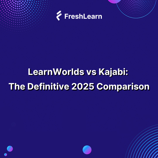 LearnWorlds vs Kajabi