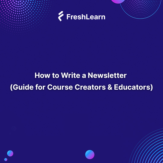How to Write a Newsletter 