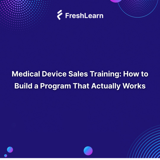 Medical Device Sales Training
