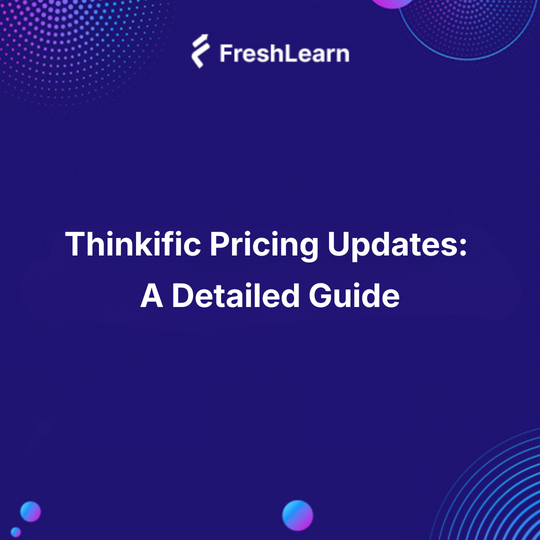 Thinkific Pricing