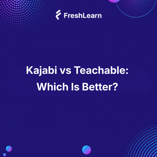 Kajabi vs Teachable