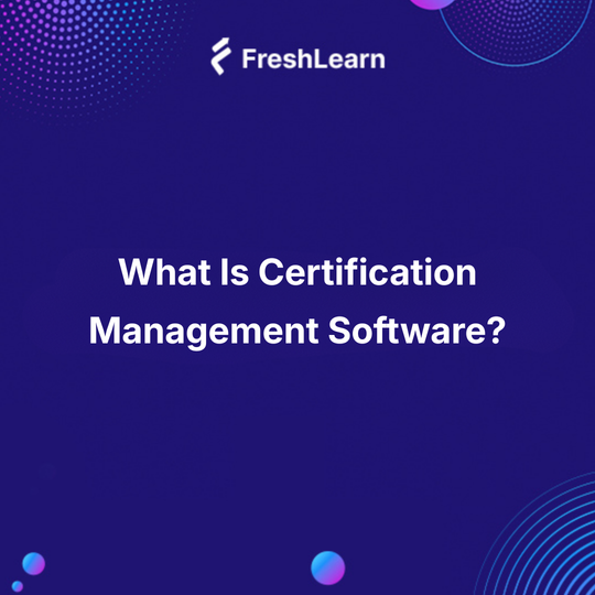 Certification Management Software